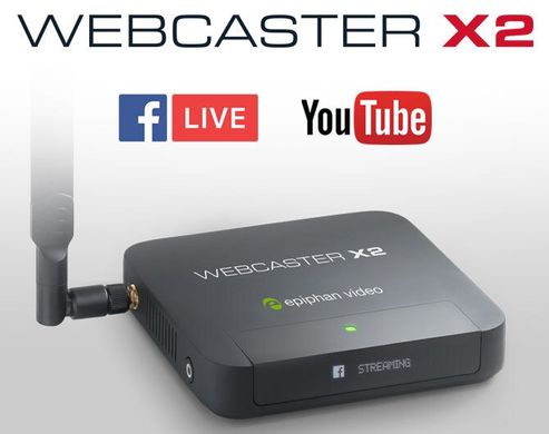 Epiphan Webcaster X2 трансляция видео на YouTube и Facebook Live
